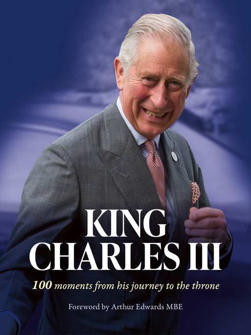 Title details for King Charles III by Arthur Edwards - Available